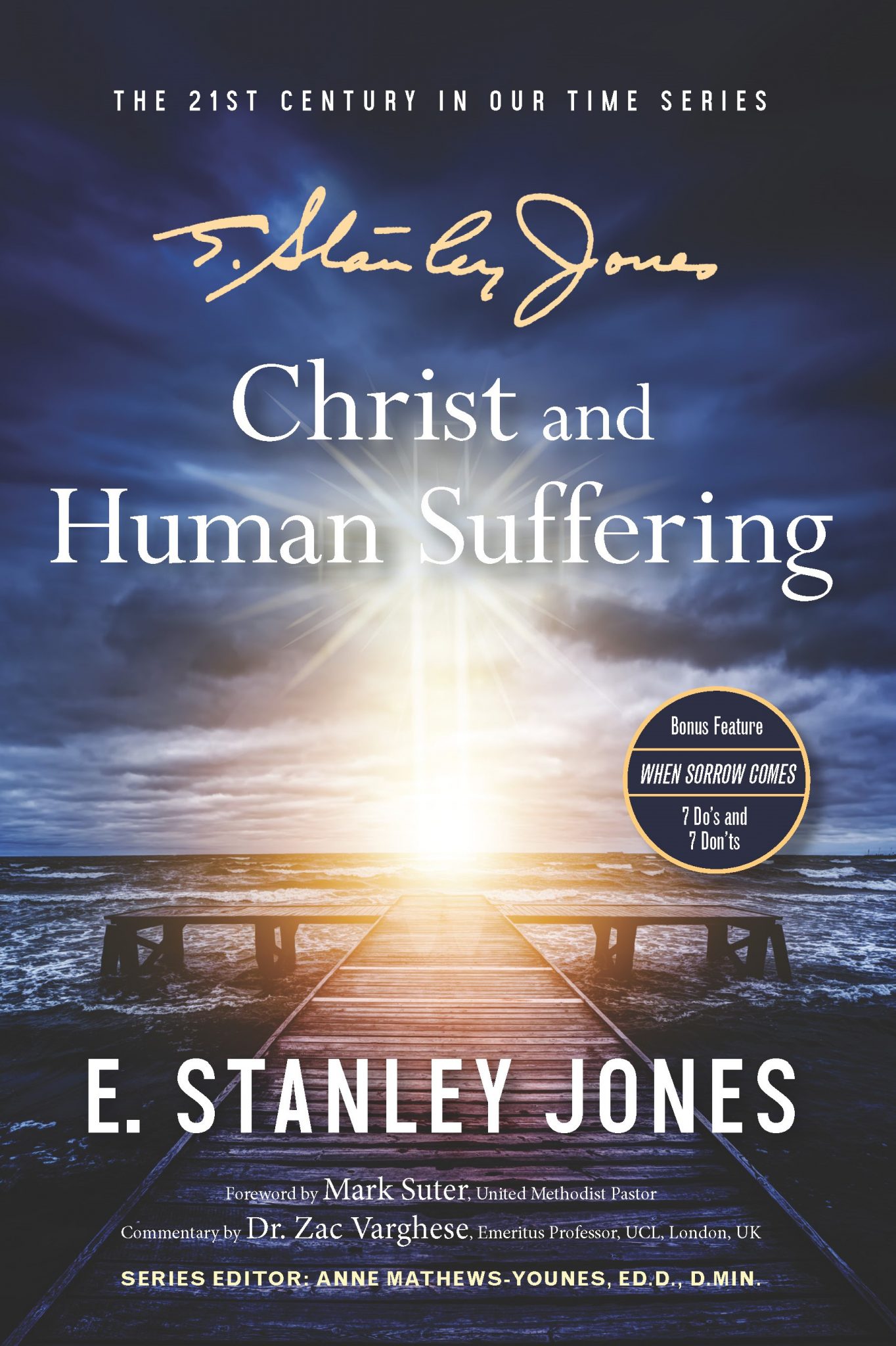 Christ and Human Suffering | The E. Stanley Jones Foundation